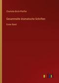 Gesammelte dramatische Schriften