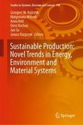 Sustainable Production: Novel Trends in Energy, En