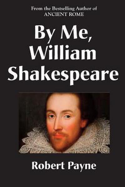By Me, William Shakespeare