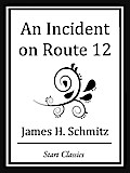 An Incident on Route 12