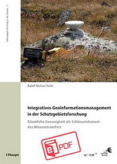 Integratives Geoinformationsmanagement in der Schutzgebietsforschung