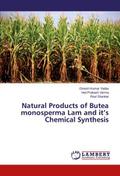 Natural Products of Butea monosperma Lam and its Chemical Synthesis