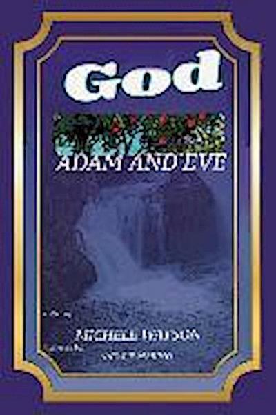 God Adam and Eve