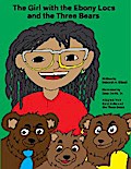 The Girl with the Ebony Locs and the Three Bears