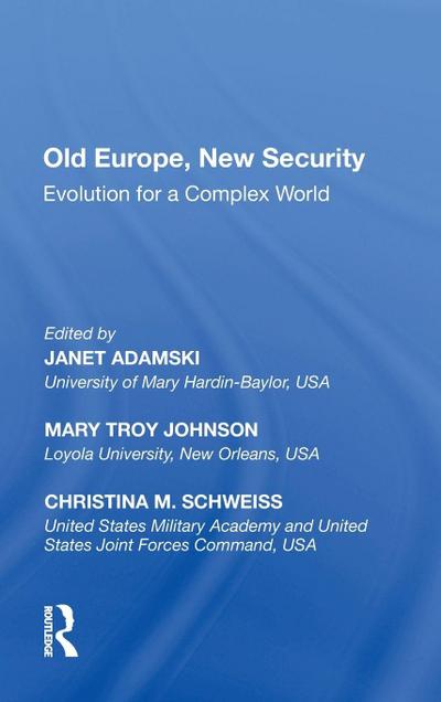 Old Europe, New Security