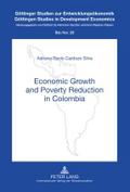 Economic Growth and Poverty Reduction in Colombia