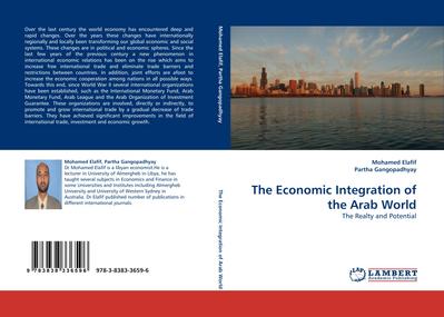 The Economic Integration of the Arab World