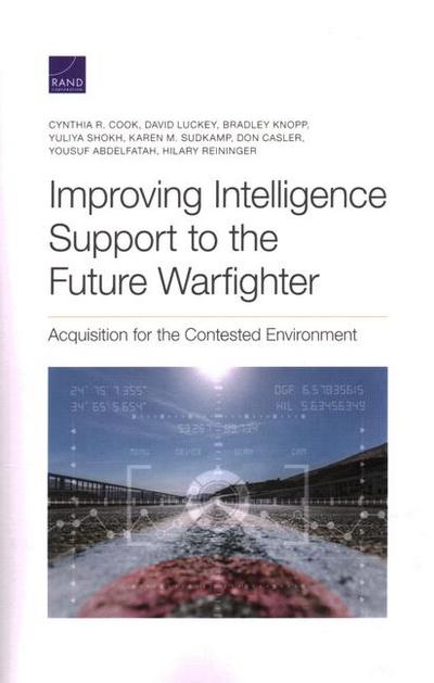 Improving Intelligence Support to the Future Warfighter