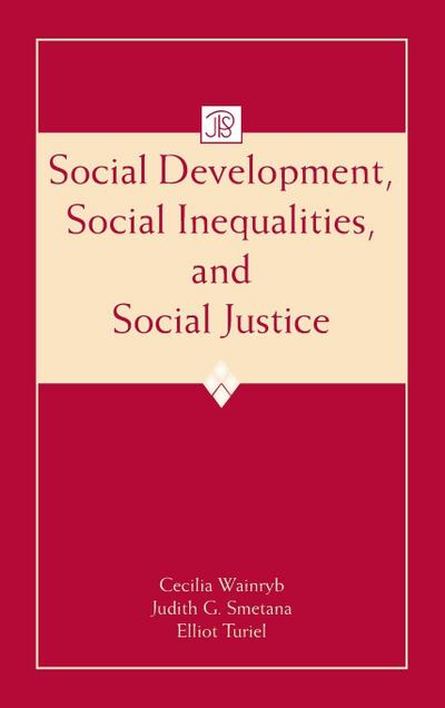 Social Development, Social Inequalities, and Social Justice