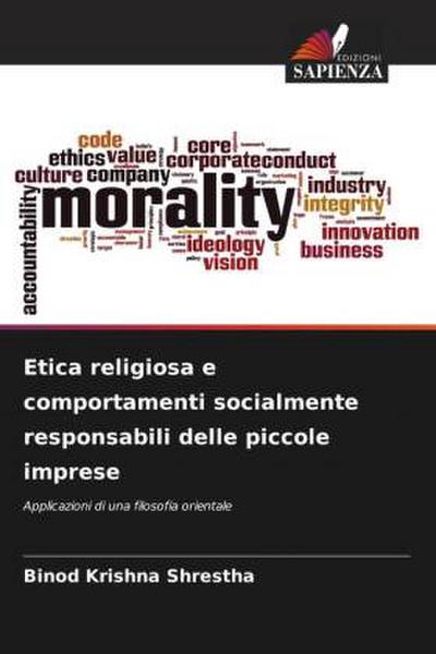 Etica religiosa e comportamenti socialmente responsabili delle piccole imprese