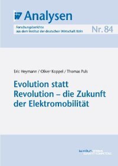 Evolution statt Revolution - die Zukunft der Elektromobilität
