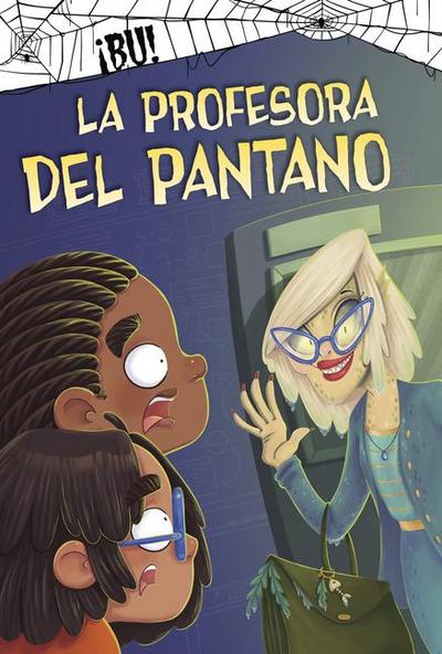 La Profesora del Pantano