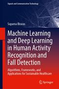 Machine Learning and Deep Learning in Human Activi