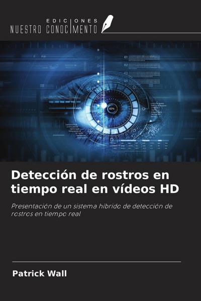 Detección de rostros en tiempo real en vídeos HD