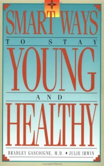 Smart Ways to Stay Young and Healthy