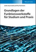 Grundlagen der Funktionswerkstoffe für Studium und Praxis