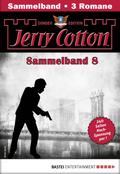Jerry Cotton Sonder-Edition Sammelband 8 - Krimi-Serie von Jerry Cotton | Ebook