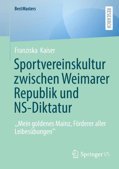 Sportvereinskultur zwischen Weimarer Republik und NS-Diktatur