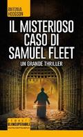 Il misterioso caso di Samuel Fleet