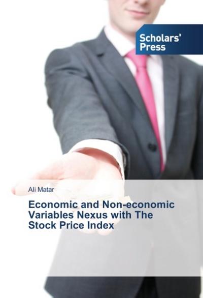 Economic and Non-economic Variables Nexus with The Stock Price Index