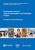 Passionately Inclusive: Towards Participation and Friendship in Sport