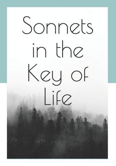 Sonnets in the Key of Life