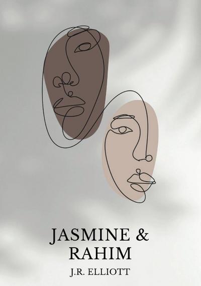 Jasmine and Rahim
