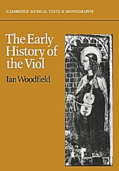 The Early History of the Viol