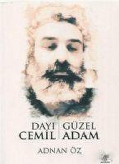 Dayi Cemil - Güzel Adam