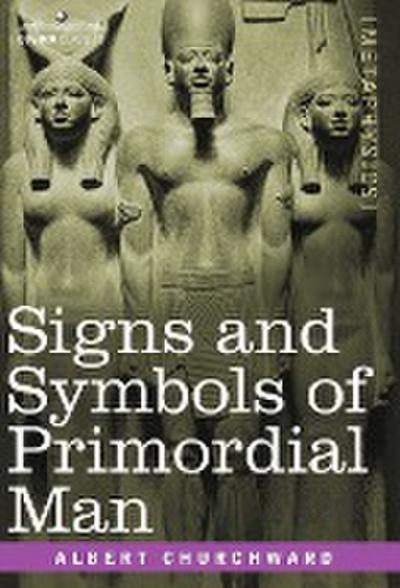 Signs and Symbols of Primordial Man
