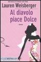 Al diavolo piace Dolce