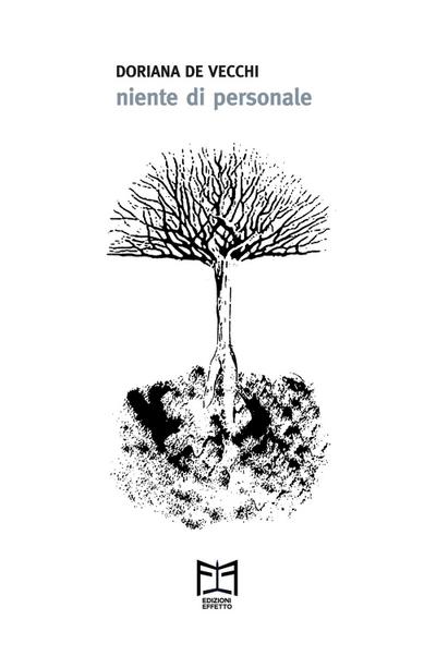 De Vecchi, D: Niente di personale