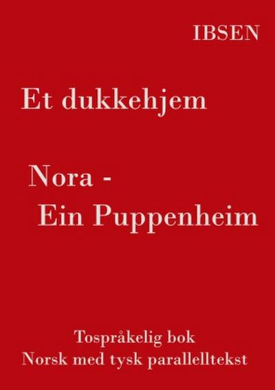 Et dukkehjem - Tospråkelig Norsk - Tysk