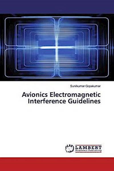 Avionics Electromagnetic Interference Guidelines