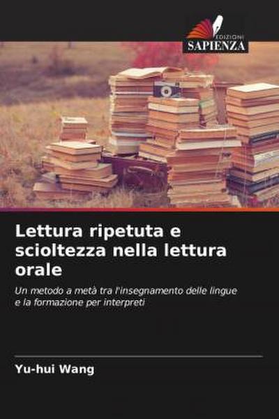 Lettura ripetuta e scioltezza nella lettura orale