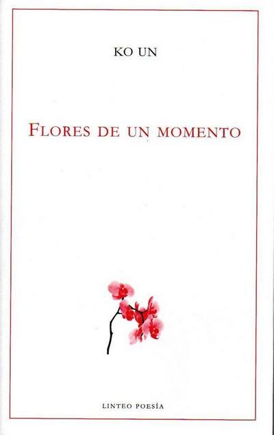 Ko, U: Flores de un momento