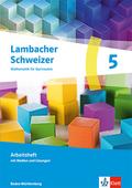 Lambacher Schweizer Mathematik 5. Ausgabe Baden-Württemberg