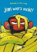 Jim war’s nicht!