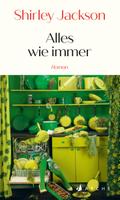Alles wie immer von Shirley Jackson | Ebook