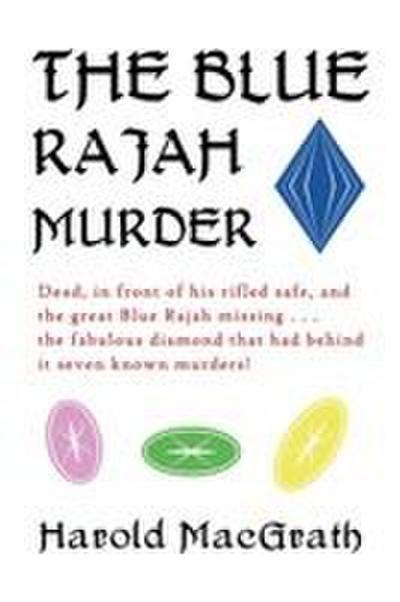 The Blue Rajah Murder