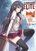 Classroom of the Elite (Light Novel) : Tome 4.5