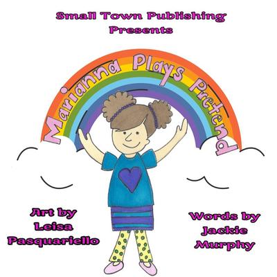 Marianna Plays Pretend