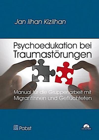Psychoedukation bei Traumastörungen, m. CD-ROM
