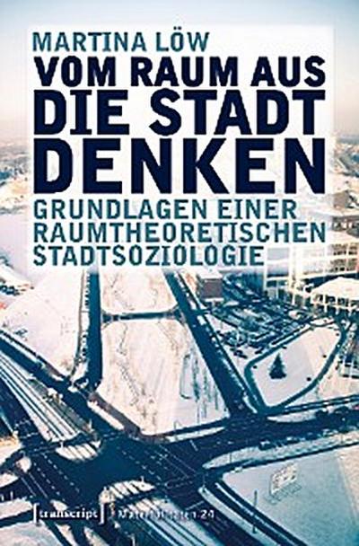 Vom Raum aus die Stadt denken