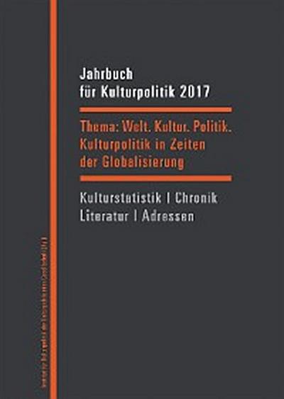Jahrbuch für Kulturpolitik 2017/18