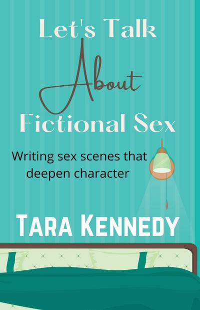 Let’s Talk About Fictional Sex