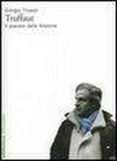 Truffaut. Il piacere della finzione