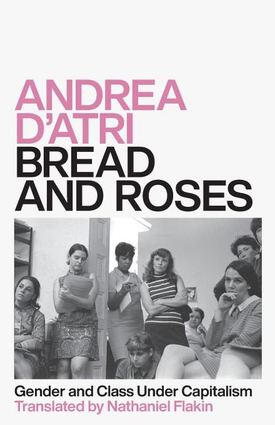 Bread and Roses