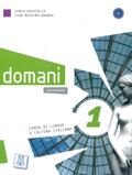domani 1: Corso di lingua e cultura italiana / Kurs- und Arbeitsbuch mit DVD-ROM