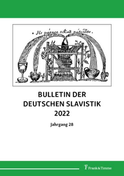 Bulletin der deutschen Slavistik 2022